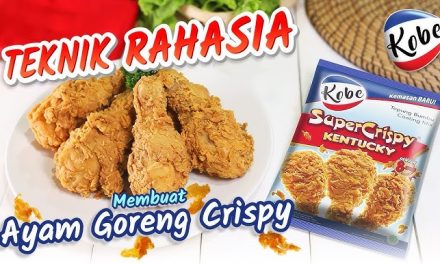 Membuat Ayam Crispy Yang Renyah Di Luar Dan Juicy Di Dalam
