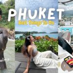 Pesona Phuket Thailand Yang Menyatukan Alam, Budaya Hiburan