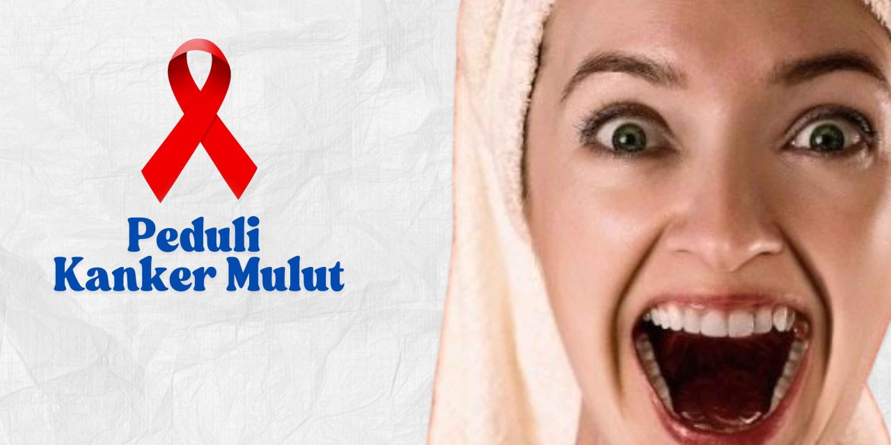Penyakit Kanker Mulut Sangat Perlu Untuk Waspadai, Yuk Simak