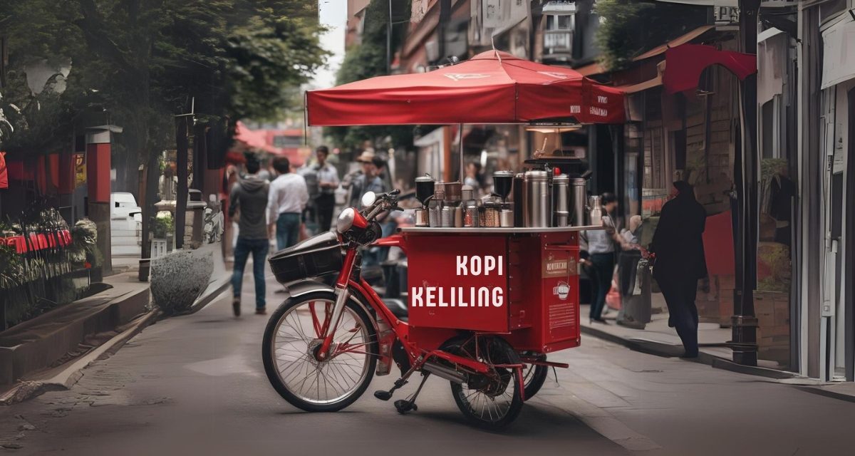Bisnis Kopi Keliling Yang Menjadi Populer Di Indonesia Saat Ini